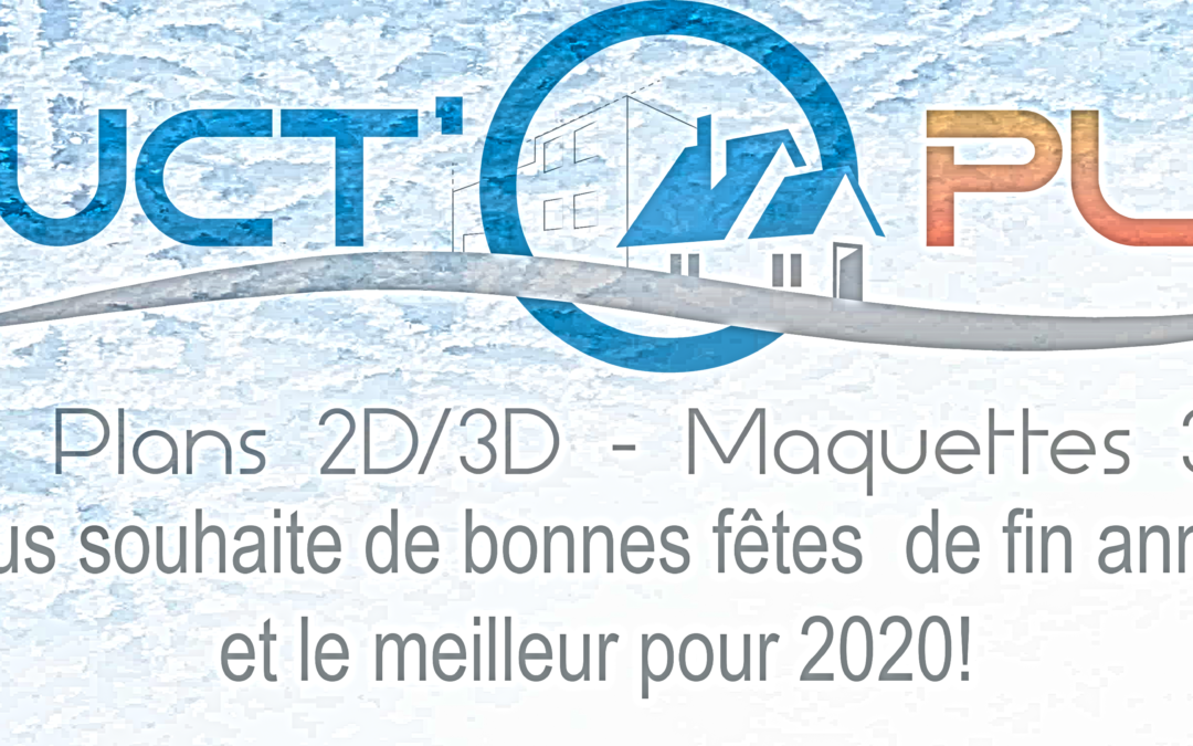 Struct'o Plans vous souhaite de bonnes fêtes de fin d'année et le meilleur pour 2020